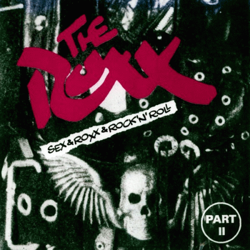 Sex & Roxx & Rock 'n' Roll Part II